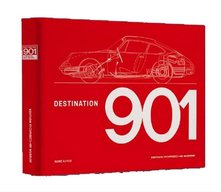 Destination 901: Die Vorgeschichte des Porsche 911 - Von der Idee zur Weltpremiere