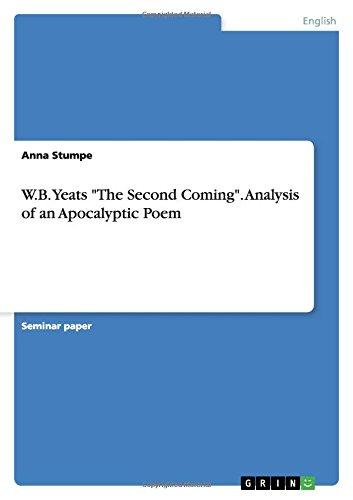 W.B. Yeats "The Second Coming". Analysis of an Apocalyptic Poem