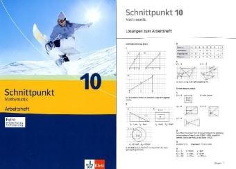 Schnittpunkt. Mathematik für Realschulen (allgemeine Ausgabe) / Arbeitsheft plus Lösungsheft 10. Schuljahr