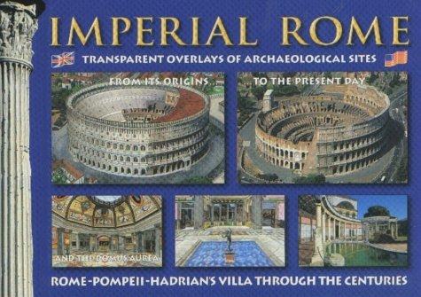 Imperial Rome to the Present Day: Transparent Overlays of Archaeological Sites