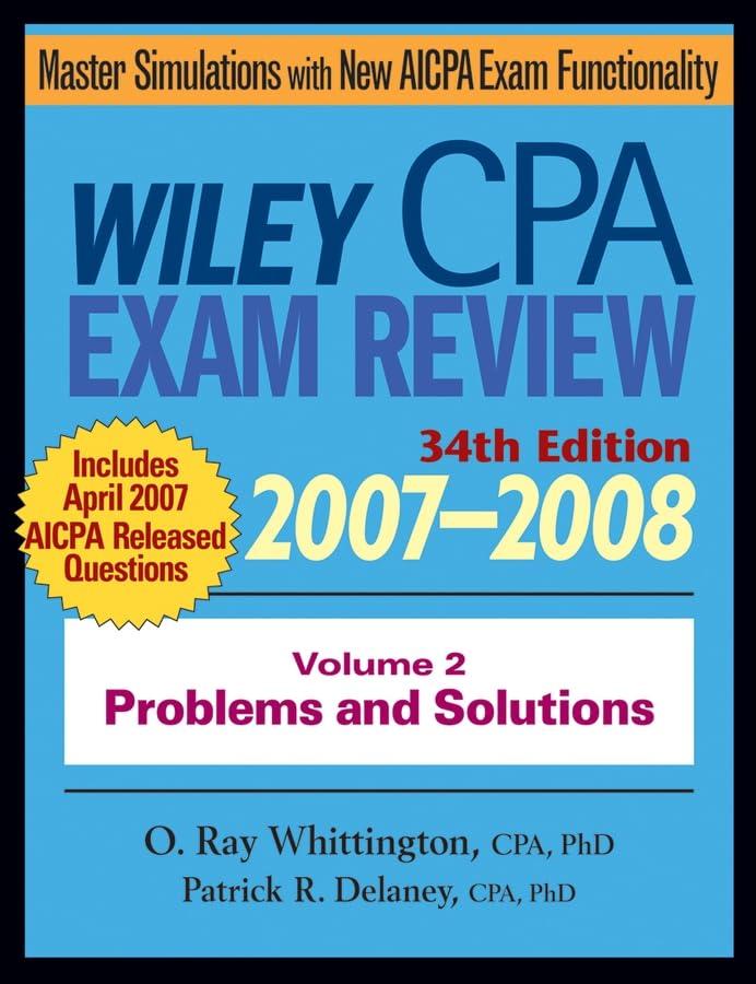 Wiley CPA Examination Review 2007-2008: Volume 2: Problems and Solutions (Wiley CPA Examination Review, Volume 2)