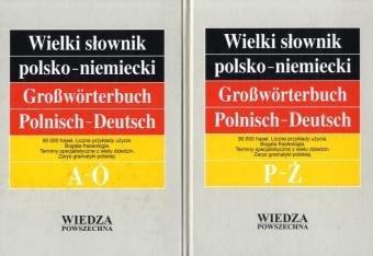 Großwörterbuch Polnisch-Deutsch; Wielki slownik polsko-niemiecki. 2 Bnd. Band 1 und 2