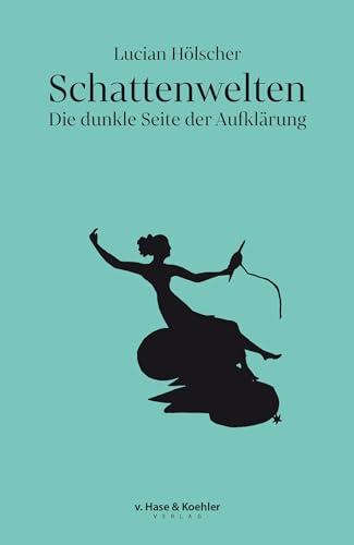 Schattenwelten: Die dunkle Seite der Aufklärung