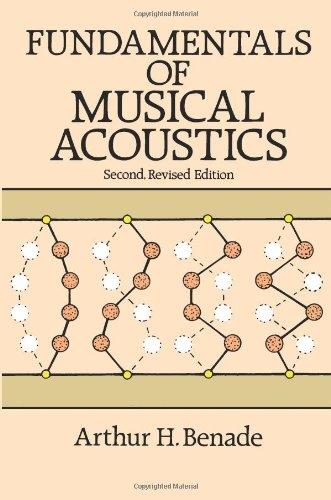 Fundamentals of Musical Acoustics: Second, Revised Edition (Dover Books on Music)