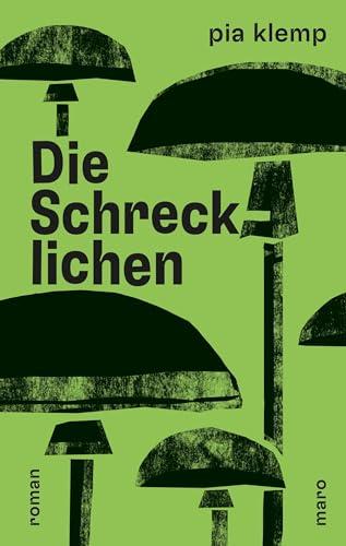 Die Schrecklichen: Roman