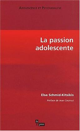 La passion adolescente