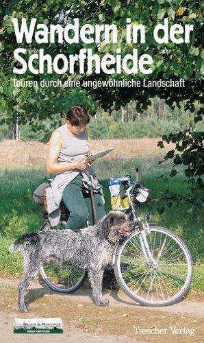 Wandern in der Schorfheide: Touren durch eine ungewöhnliche Landschaft