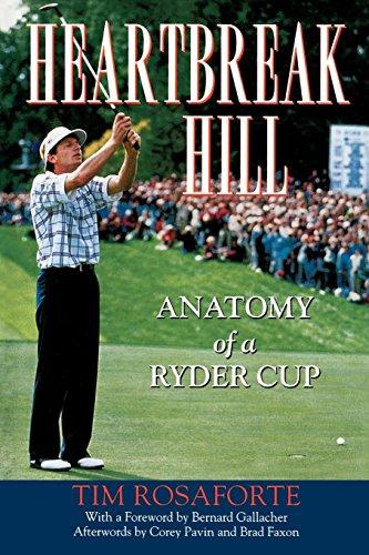 Heartbreak Hill: Anatomy of a Ryder Cup