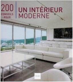 200 conseils pour un intérieur moderne