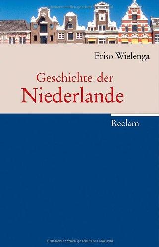 Geschichte der Niederlande