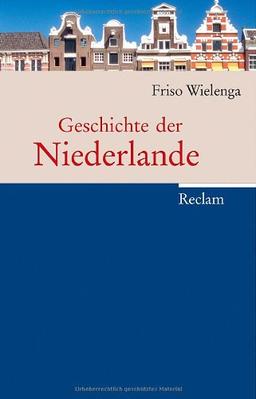 Geschichte der Niederlande