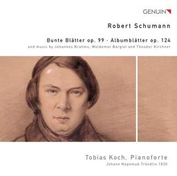 Klavierwerke von Schumann, Brahms, Kirchner, Bargiel