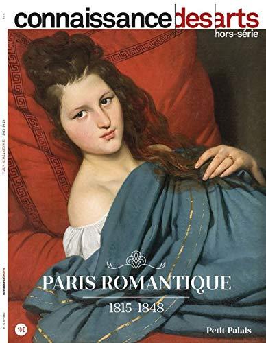 Paris romantique : 1815-1848