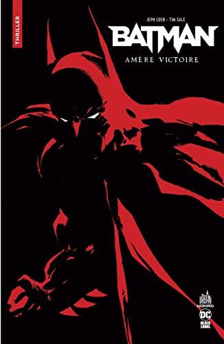 Batman : amère victoire