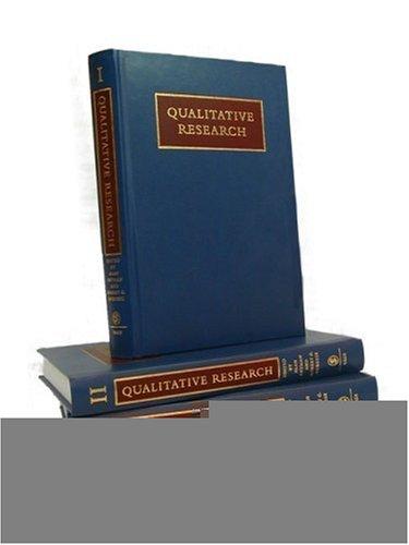 The American Tradition in Qualitative Research (Sage Benchmarks in Research Methods)