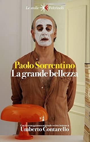 La grande bellezza. Diario del film. Nuova ediz. (Le stelle)