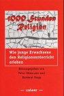 Tausend Stunden Religion: Wie junge Erwachsene den Religionsunterricht erleben