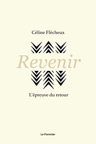 Revenir : l'épreuve du retour