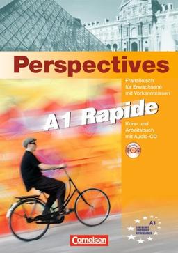 Perspectives - A1 Rapide: Perspectives 1 Version rapide. Kursbuch mit Text- und Übungs-CD sowie Vokabeltaschenbuch: Europäischer Referenzrahmen: A 1 - Kursbuch mit Text- und Übungs-CD