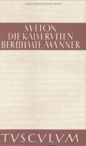 Die Kaiserviten / Berühmte Männer (Sammlung Tusculum)