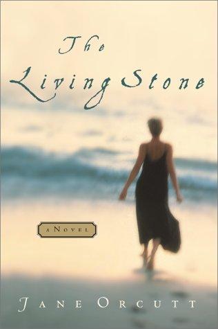 The Living Stone: A Novel