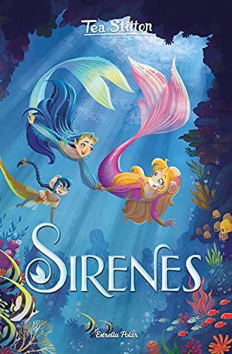 Sirenes (Tea Stilton, Band 1)