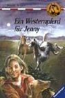 Ein Westernpferd für Jenny (Sattelclub, Band 32)