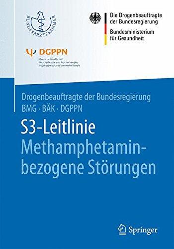 S3-Leitlinie Methamphetamin-bezogene Störungen