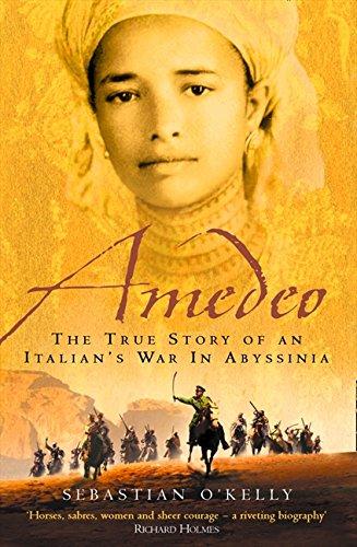 Amedeo: The True Story of an Italian's War in Abyssinia