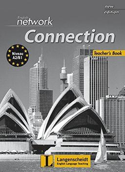 English Network Connection New Edition: Teacher's Book (English Network New Edition)