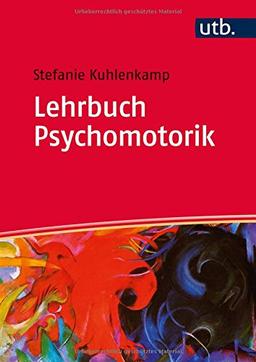 Lehrbuch Psychomotorik