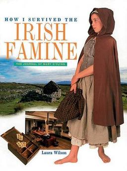 How I Survived the Irish Famine (Time Travelers)