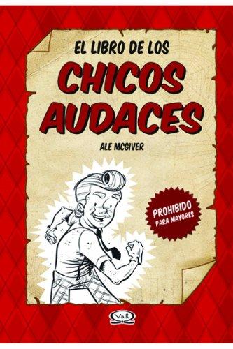 El libro de los chicos audaces/The Book of Audacious Boys