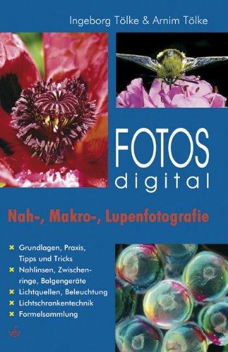 Fotos digital - Nah-, Makro, Lupenfotografie