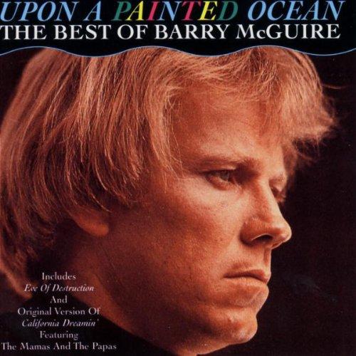 Upon a Painted Ocean - The Best Of Barry McGuire