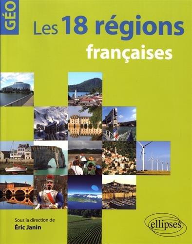 Les 18 régions françaises