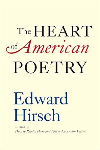 The Heart of American Poetry