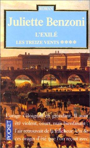 Les Treize Vents Tome 4 : L'Exilé (Romans)