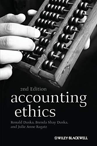 Accounting Ethics (Foundations of Business Ethics, Band 2)