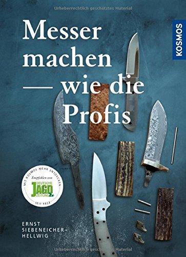 Messer machen wie die Profis