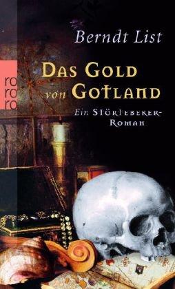 Das Gold von Gotland: Ein Störtebeker-Roman