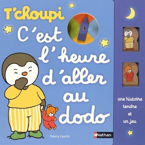 T'choupi c'est l'heure d'aller au dodo