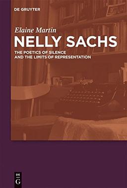 Nelly Sachs: The Poetics of Silence and the Limits of Representation