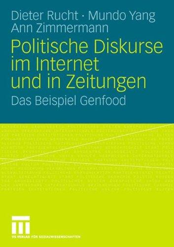 Politische Diskurse im Internet und in Zeitungen: Das Beispiel Genfood