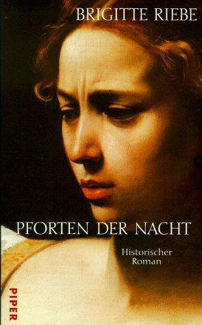 Pforten der Nacht: Roman