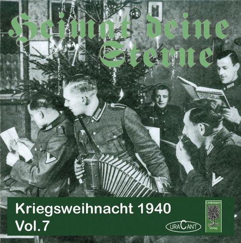 Heimat, deine Sterne, Vol.7: Kriegsweihnacht 1940