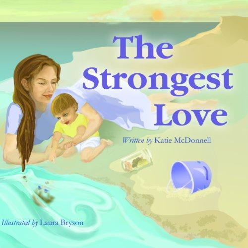 The Strongest Love