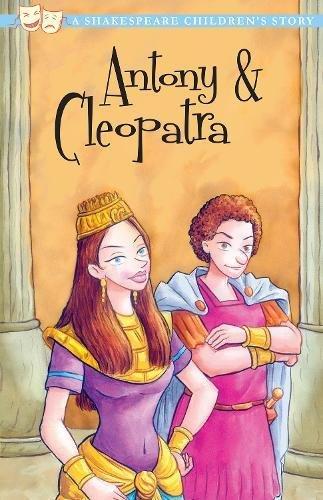 Antony and Cleopatra (20 Shakespeare Children's Stories)