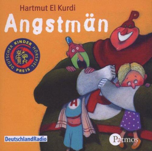 Angstmän. CD: Ein panisches Kammerspiel für Kinder