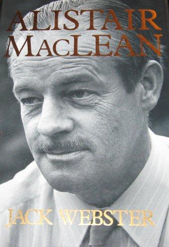 Alistair MacLean: A Life